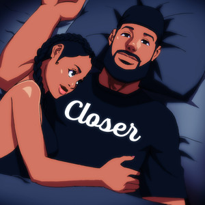 Closer