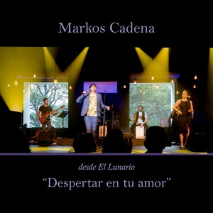 Despertar en Tu Amor(En Vivo)