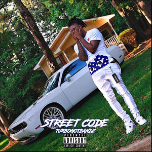 Street Code (Explicit)