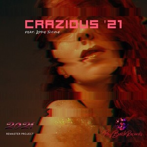 Crazious '21 (2021 Remaster)