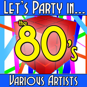 Let's Party in...The 80's