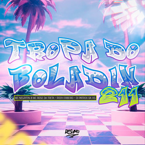 Tropa do Boladin 211 (Explicit)