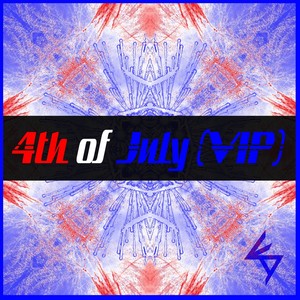 4th of July (VIP)