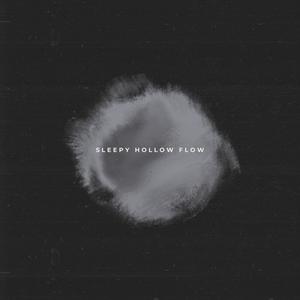 Sleepy Hollow Flow