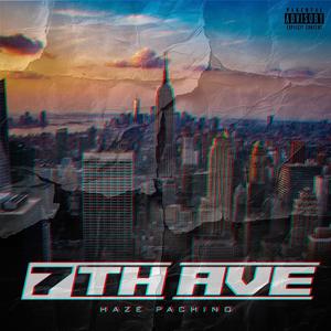 7th Ave (Explicit)