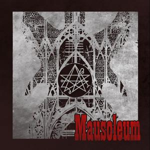 Mausoleum (Explicit)