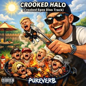 Crooked Halo Diss Track (Explicit)
