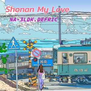 NA-3LDK - Shonan My Love