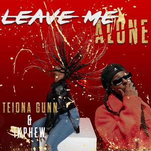 Leave Me Alone (feat. 1k Phew)