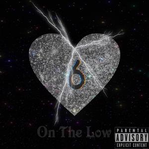 On The Low (Explicit)