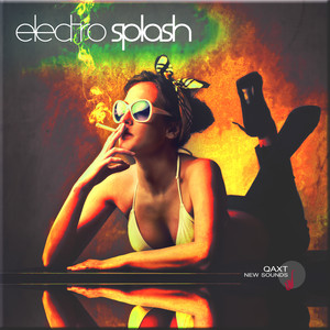 Electro Splash (QAXT New Sounds)