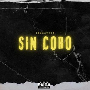 Sin coro (Explicit)