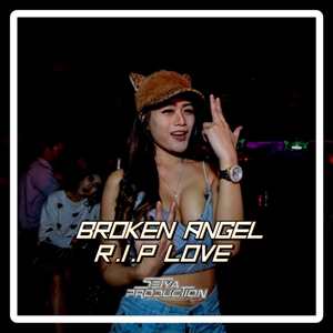DJ Broken Angel x R.I.P Love Breakbeat - Inst