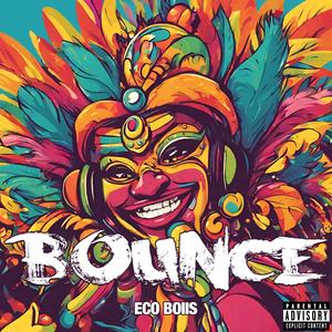 Bounce (Explicit)