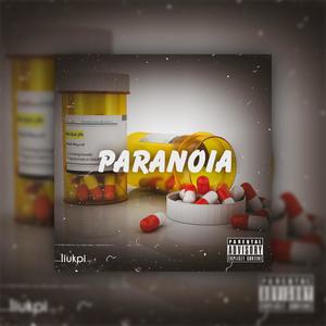 paranoia (Explicit)