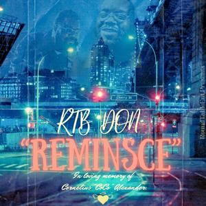 Reminisce (Explicit)