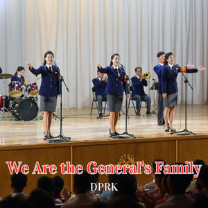 We Are the General's Family