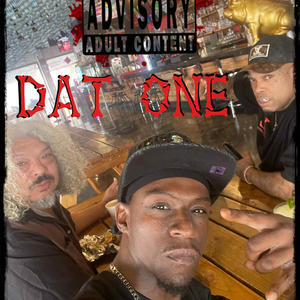 Dat One (feat. Lee D) (Explicit)
