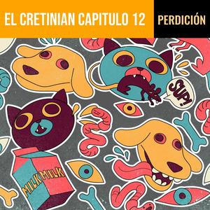 Capitulo 12 (Perdición) [Explicit]