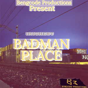 Badman Place (Radio Edit)