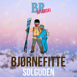 Bjørnefitte (Br Afterski) [Explicit]