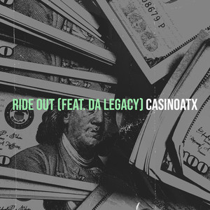 Ride Out (Explicit)