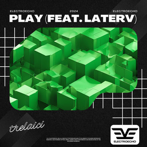 Play (feat. Laterv)