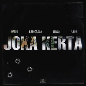 JOKA KERTA (feat. Dario & AJ26) (Explicit)