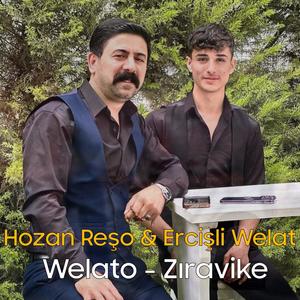 Welato - Zıravike (feat. Welat) [Explicit]