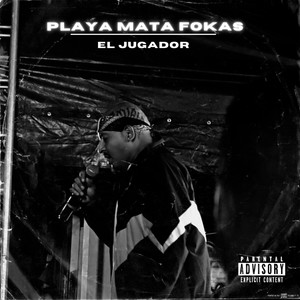 El Jugador (Explicit)