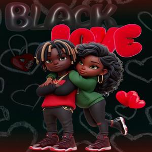 Black Love (feat. Nia Purpose) (Explicit)