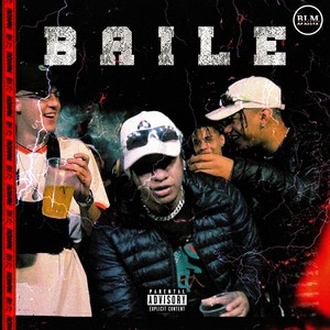 Baile (Explicit)