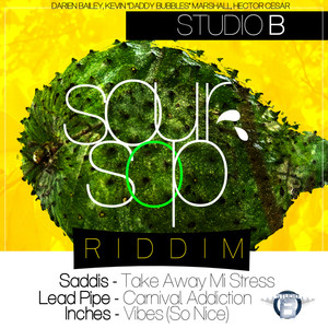 Sour Sop Riddim