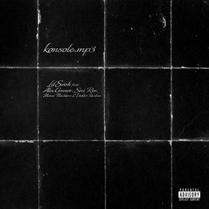 konsole.mp3 (feat. Alex Connor, Sevi Rin, Heinie Nüchtern & Doktor Sterben) (Original Version)