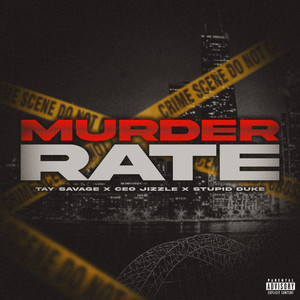 Murder Rate (Explicit)