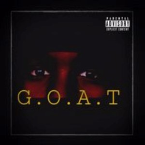 G.O.A.T (Explicit)