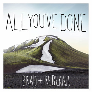 All You've Done (Deluxe Edition)