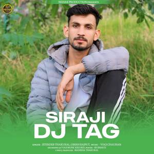 Siraji Dj Tag