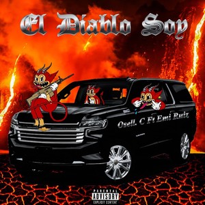 El Diablo Soy (feat. Emi Ruiz) [Explicit]