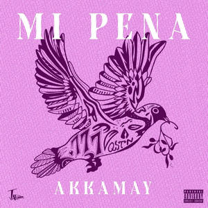 Mi Pena (Explicit)