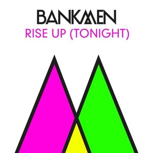 Rise Up (Tonight) [Mixes]