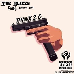 THANX 2 G (feat. Boogie Don) (Explicit)