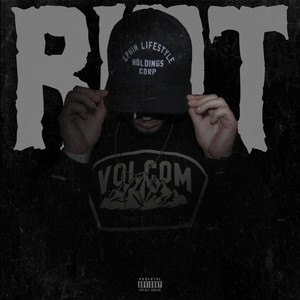 Riot (Explicit)