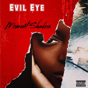 Evil Eye (Demo) [Explicit]