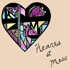 Heart's a Mess