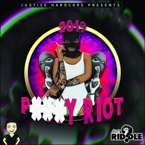 Pussy Riot 2019 (Original Mix)