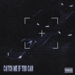 Catch Me If You Can-Plave