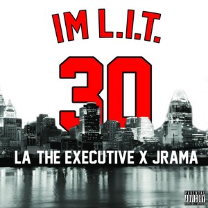 I'm L.I.T. (feat. Jrama) [Explicit]