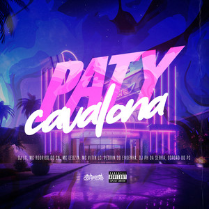 Paty Cavalona (Explicit)