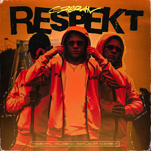 Respekt (Explicit)